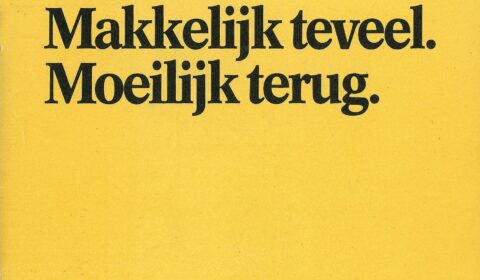 1978 Banner Drank Makkelijk teveel Moeilijk terug